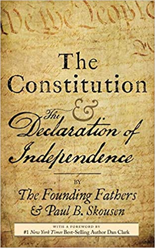 The Constitution and the Declaration of Independence: The Constitution of the United States of America